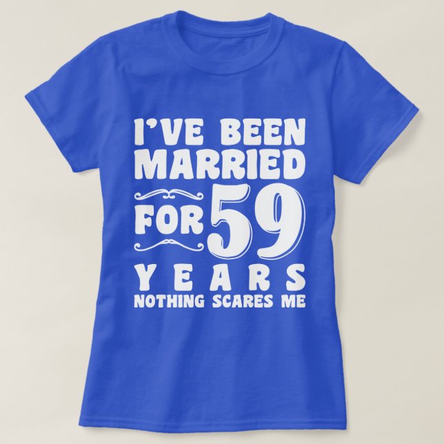 Camiseta Cumpleaños He Estado Casado Durante 59 Años Regalo (Diseño del anverso)