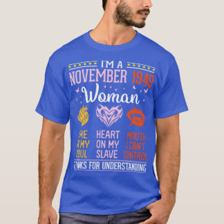 Camiseta Cumpleaños Im Una Mujer De Noviembre De 1949 71 Añ