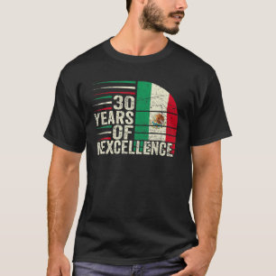Camiseta Cumpleaños Mexicano 30 Años Pun Vin