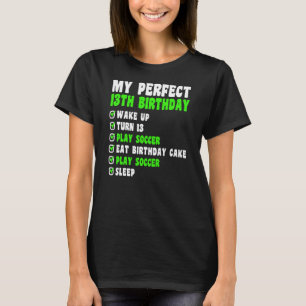 Camiseta Cumpleaños perfecto número 13 de fútbol para una p