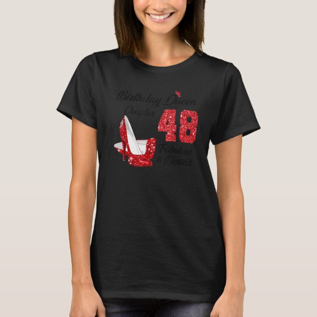 Camiseta Cumpleaños Reina Capítulo 48 Fabuloso y Bendecido  (Anverso)