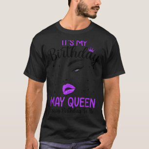 Camiseta Cumpleaños reina de mayo feliz cumpleaños chicas m