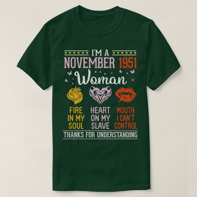 Camiseta Cumpleaños Soy Una Mujer De Noviembre De 1951 Ince (Diseño del anverso)