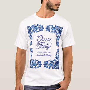Camiseta Cumpleaños treinta Cheers borde floral azul real n