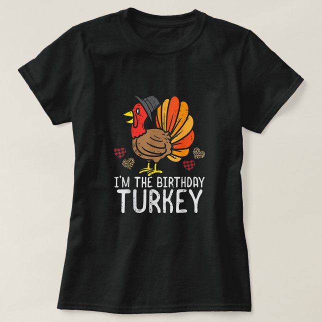 Camiseta Cumpleaños Turquía Divertido Feliz Día de Gracias  (Diseño del anverso)