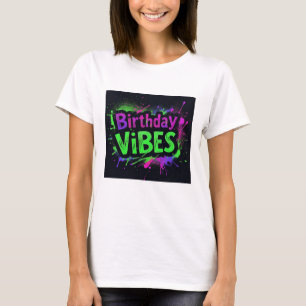 Camiseta Cumpleaños Vibes Neon Splatter
