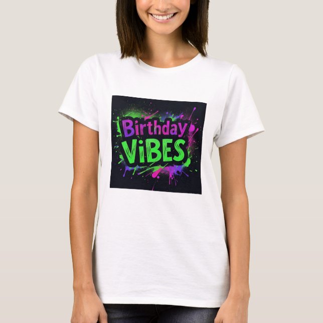 Camiseta Cumpleaños Vibes Neon Splatter (Anverso)