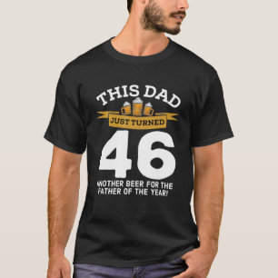 Camiseta Cumplen 46 Abejas Beer Papá 46 Cumpleaños Del Padr