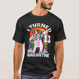 Camiseta Cumplí 13 Años En Cuarentena Dabbing Unicornio 13ª