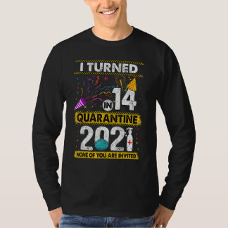 Camiseta Cumplí 14 años en Cuarentena 2021 14 años 14th B