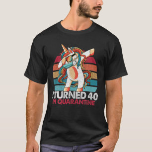 Camiseta Cumplí 40 Años En Cuarentena 2020 Dabbing Unicorn 