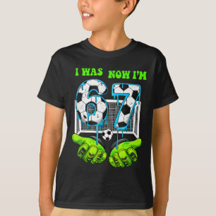 Camiseta Cumplí 6 Ahora Tengo 7 Cumpleaños Niño 67 Fútbol G
