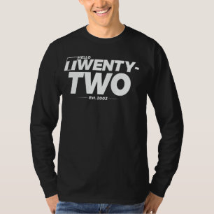 Camiseta Cumpliendo 22 cumpleaños - Hola veintidós - est. 2