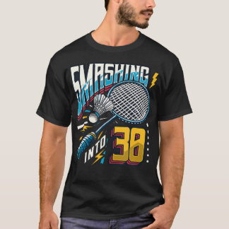 Camiseta Cumpliendo 30 Años Amante Del Bádminton 30 Cumplea