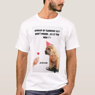 Camiseta ¿Cumplir 50?   No te preocupes!  ¡50 es el NUEVO 7