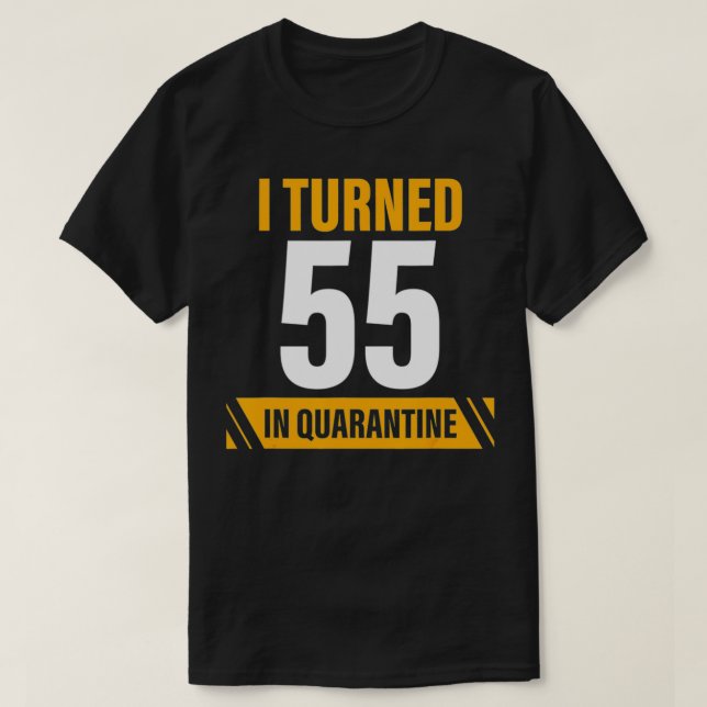 Camiseta cumplir 55 años en cuarentena 55 años cincuenta y  (Diseño del anverso)