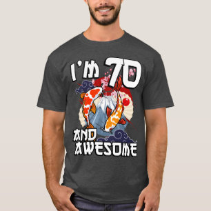 Camiseta Cumplo 70 años y soy un pez carpa japonesa koi inc
