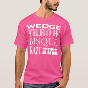 Camiseta Cuña Lanzar Bizcocho Esmalte Fuego Cerámica Arte