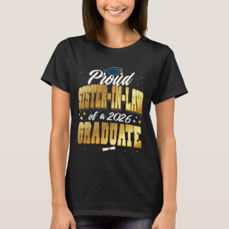 Camiseta Cuñada orgullosa de un graduado de la clase 2026
