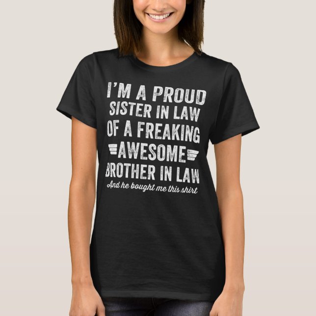 Camiseta Cuñada orgullosa de un hermano impresionante (Anverso)
