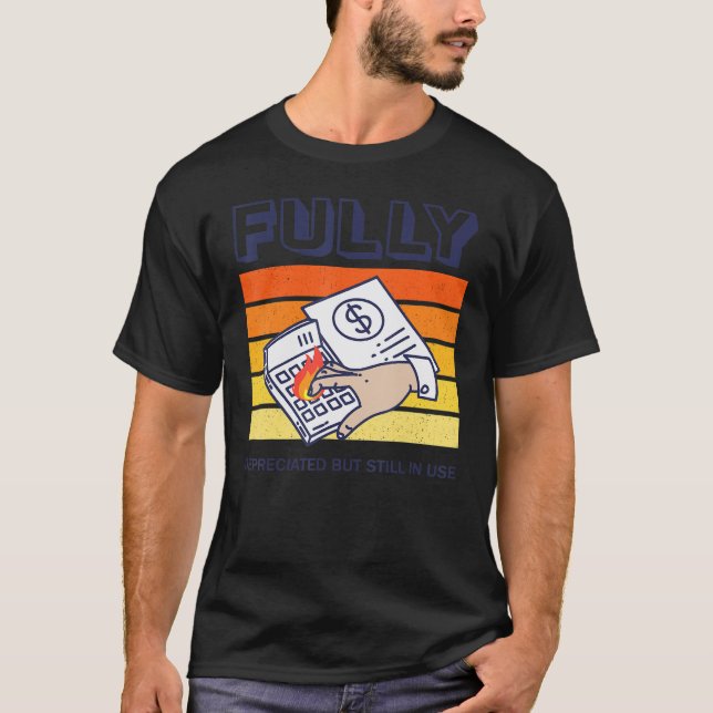 Camiseta Cuota Contable Totalmente Depreciada Pero Todavía  (Anverso)