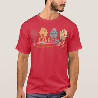 Camiseta Cupakes Dealer Funny Cupcake Baking Cupcake Lover