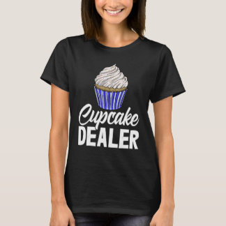 Camiseta Cupcake Dealers Women Baking Muffins Love 1