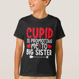 Camiseta Cupido Me Está Ascendiendo A Hermana Mayor Día De