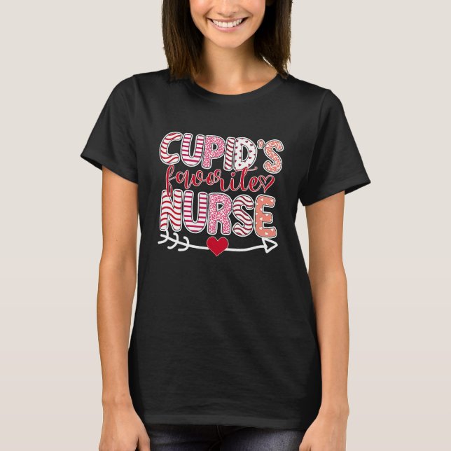 Camiseta Cupid's Favorite Nurse Valentine Day Nursing Medic (Anverso)