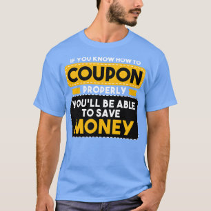 Camiseta Cuponando Si Sabes Cupones Adecuadamente