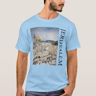 Camiseta Cúpula de la Roca   Plaza del Muro Occidental, Jer