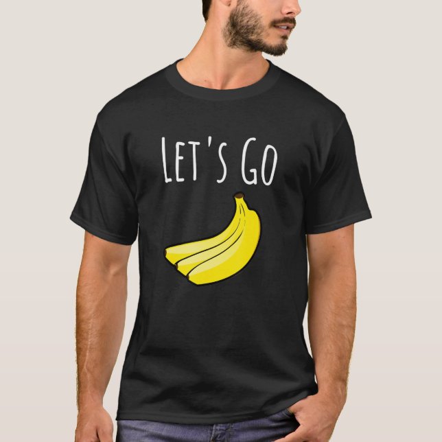 Camiseta Curado Vamos Bananas Chistes Sarcásticos 2 (Anverso)