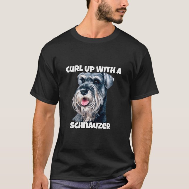 Camiseta Curar Con Un Propietario De Perro Schnauzer (Anverso)