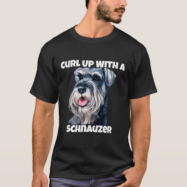 Camiseta Curar Con Un Propietario De Perro Schnauzer (Anverso)