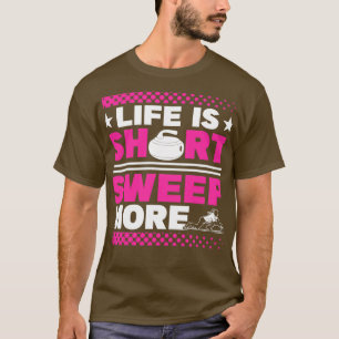 Camiseta Curar la vida es breve Barrido más Curler