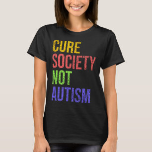 Camiseta Cure Society no Autism Awareness Aceptation Gift