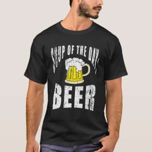 Camiseta Curiosa Amor Bebida Sopa Del Día Cerveza Alc