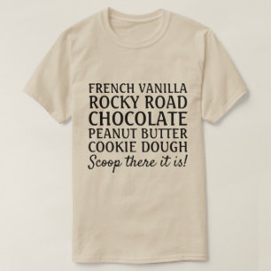 Camiseta Curiosa canción de Ice Cream Scoop ahí está la cam