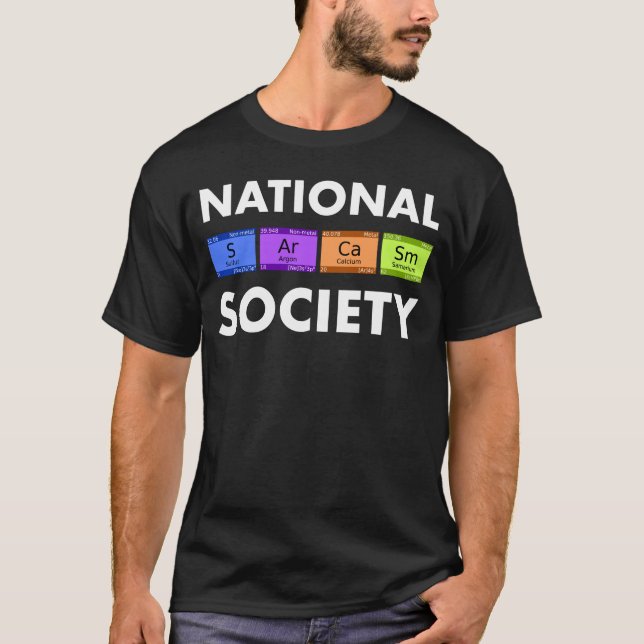 Camiseta Curiosa Ciencia Para La Sociedad De Sarcasmo Nacio (Anverso)