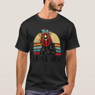 Camiseta Curiosa granja Mama Hen Chicken Día de la Madre