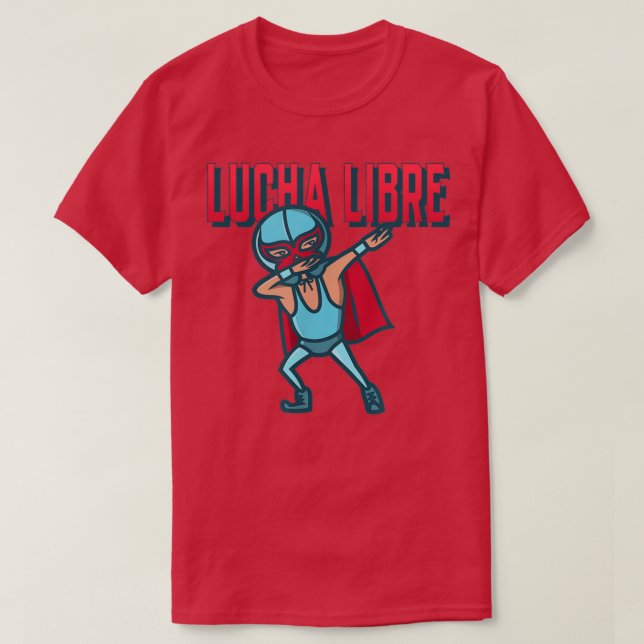 Camiseta Curiosa luchadora mexicana Dabbing lucha libre (Diseño del anverso)