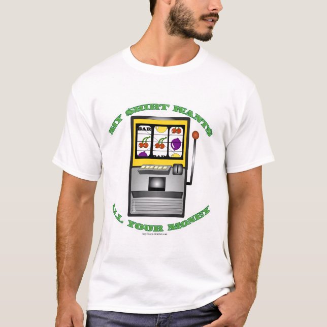 Camiseta Curiosa Máquina Tragamonedas Vegas Slogan T-Shirt (Anverso)