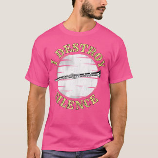Camiseta Curiosa Música Clarinet Destruyo El Silencio Para