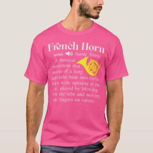 Camiseta Curiosa Música Francesa Horn Noun Definición Para 