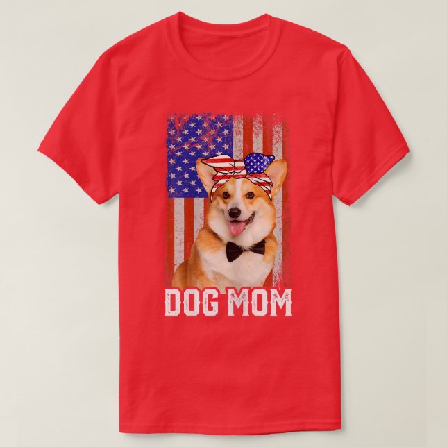 Camiseta Curiosa perra Corgi mamá bandera de Estados Unidos (Diseño del anverso)