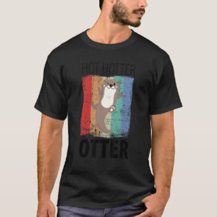 Camiseta Curiosamente caliente Otter Otter Love Saying Fish