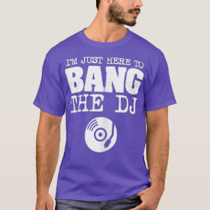 Camiseta Curiosas mujeres Bang El disco DJ Jockey Wife Mús