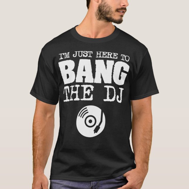 Camiseta Curiosas mujeres Bang El disco DJ Jockey Wife Músi (Anverso)