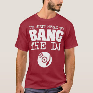 Camiseta Curiosas mujeres Bang El disco DJ Jockey Wife Músi