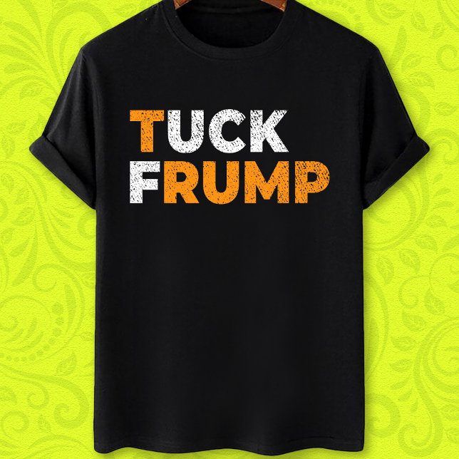 Camiseta Curioso anti trump Trump Frump F trump (Subido por el creador)